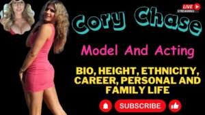 Cory Chase Bio: The Journey of a Rising Star in the Entertainment