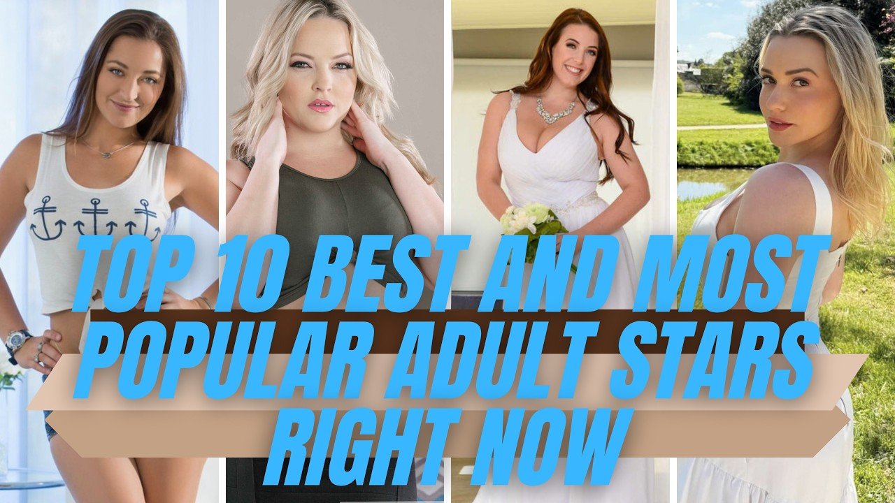 Top 10 Best And Most Popular Adult Stars Right Now Iconsofsin