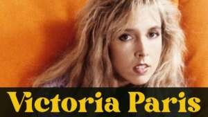 Victoria Paris: A Journey from the Spotlight to a Quiet Life in Idaho